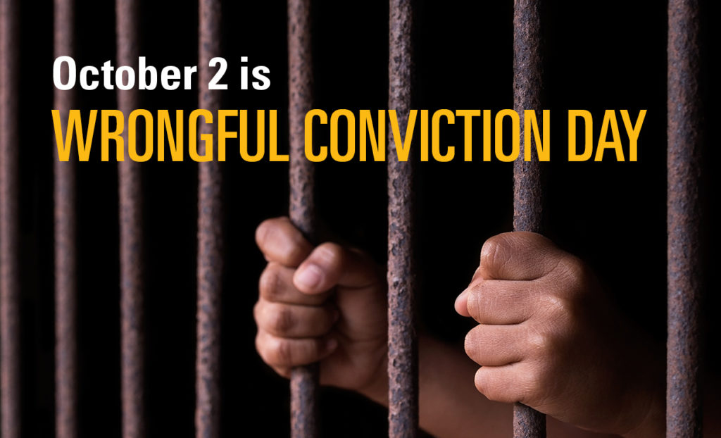 October 2 is wrongful conviction day
