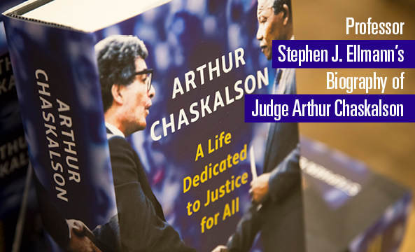 Professor Stephen J. Ellmann's Biography of Judge Arthur Chaskalson