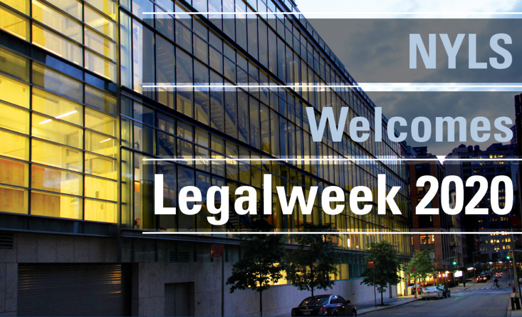 NYLS Welcomes Legalweek 2020