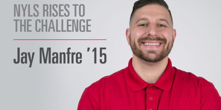 NYLS Rises to the Challenge: Jay Manfre '15