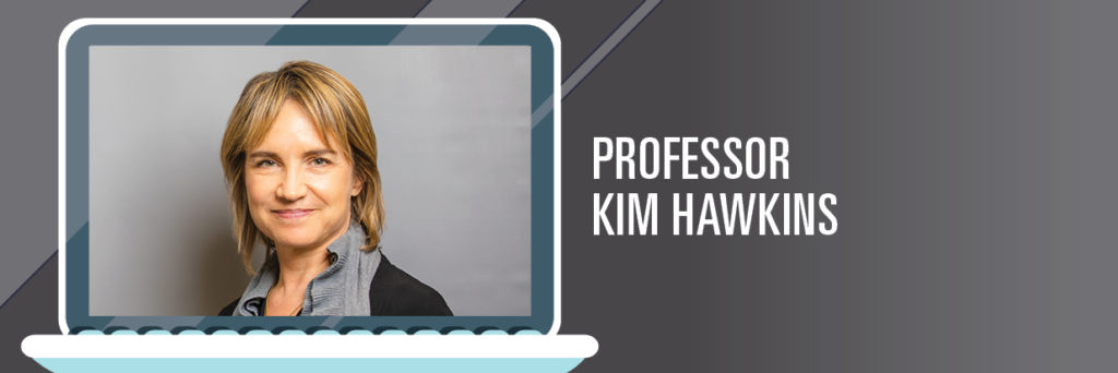 Professor Kim Hawkins