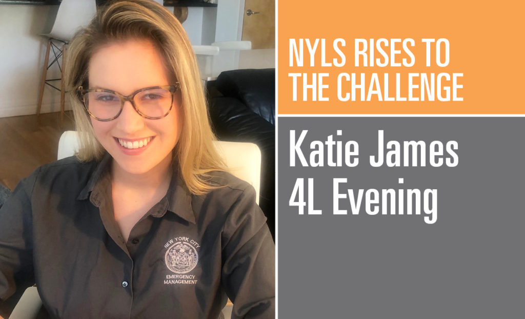NYLS Rises to the Challenge: Katie James 4L Evening