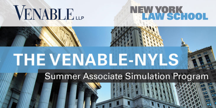 The Venable-NYLS Summer Associate Simulation Program