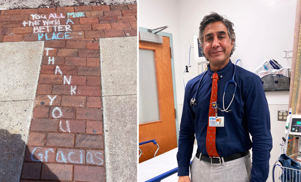 Left: Well wishes outside of Coney Island Hospital written in chalk. Right: Dr. Naderi at work.