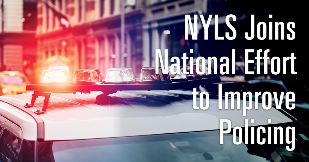 NYLS Joins National Effort to Improve Policing