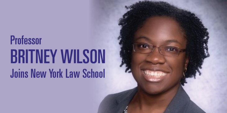 Professor Britney Wilson Joins New York Law School