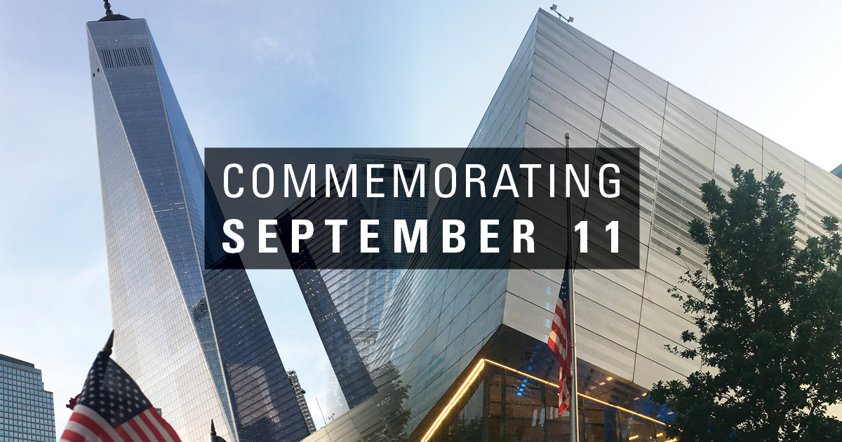 A composite photo of the new World Trade Center Building and the 9/11 Memorial with the text "Commemorating September 11"