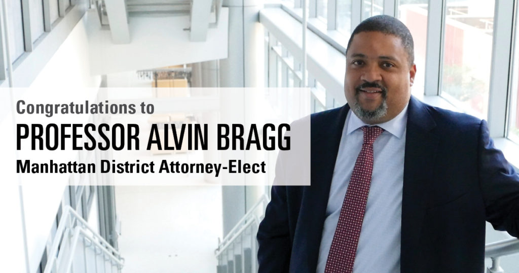 photo of a Black man in a suit standing in a well-lit stairwell with the text "Congratulations to Professor Alvin Bragg Manhattan District Attorney-Elect"
