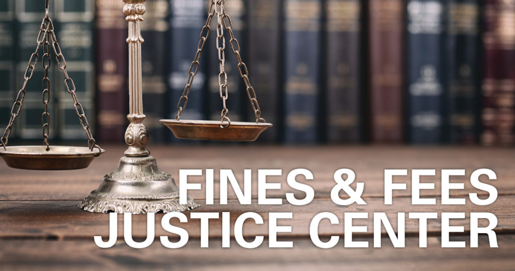 Fines and Fees Justice Center