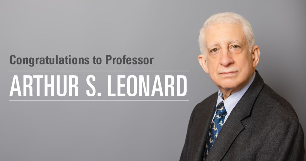 Congratulations to Professor Arthur S. Leonard
