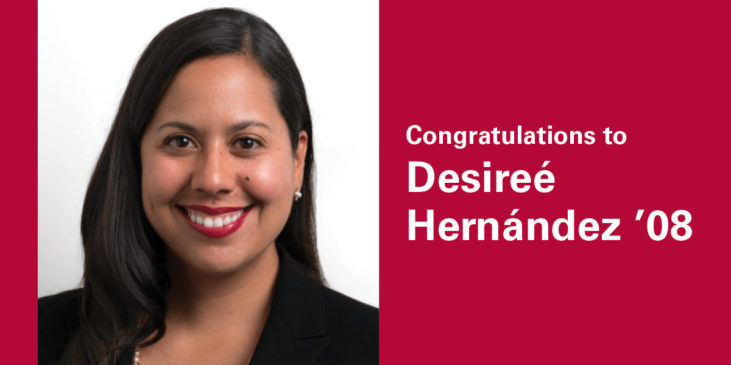 Congratulations to Desireé Hernández ’08