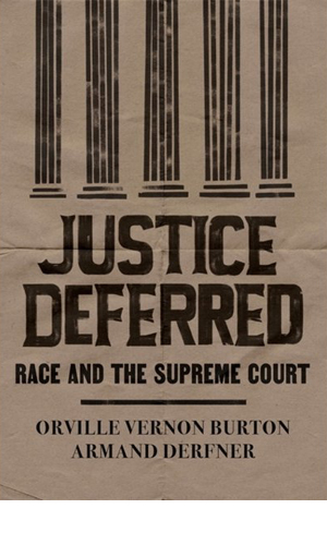 Justice Deferred: Race and the Supreme Court book cover