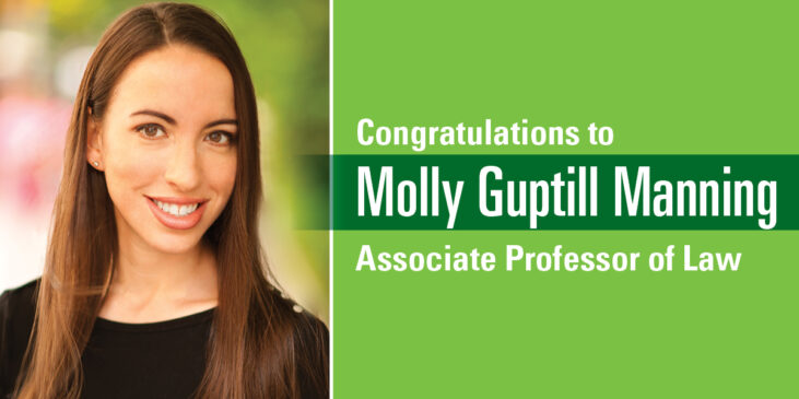 Congratulations to Molly Guptill Manning, Associate Professor of Law