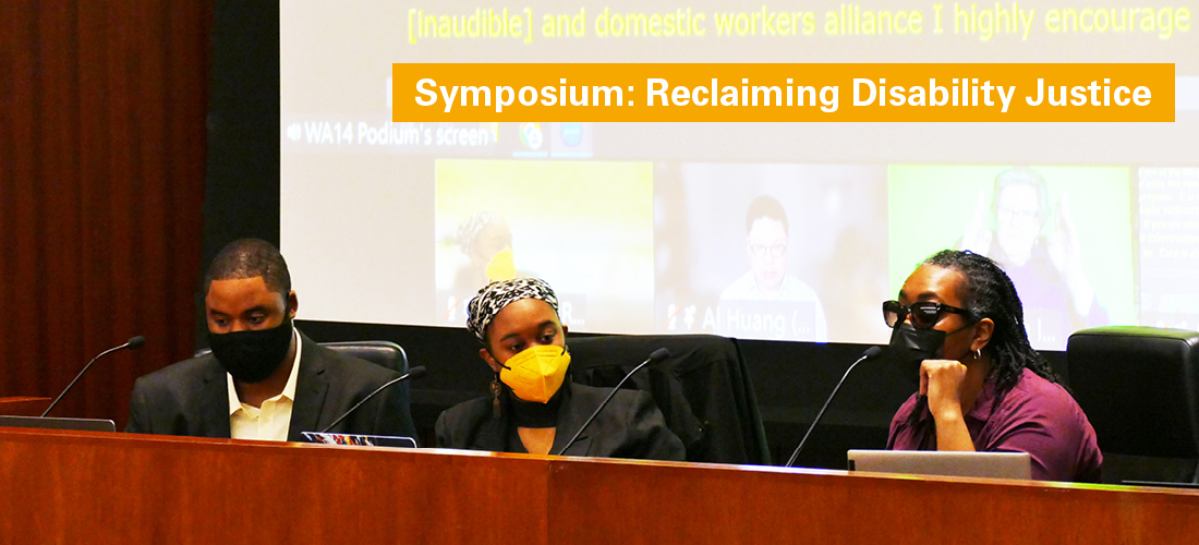 Symposium: Reclaiming Disability Justice