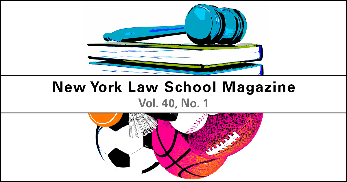 New York Law School Magazine, Vol. 40, No. 1