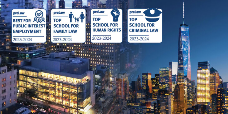 New York Law School, best for public interest employment and top school for family law, human rights, and criminal law