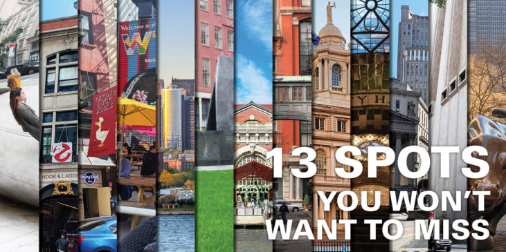 13 spots you won't want to miss