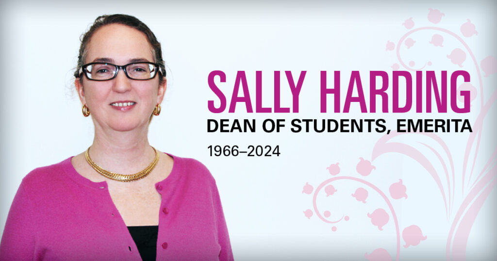 Sally Harding, Dean of Students, Emerita