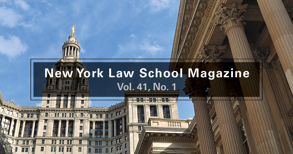 New York Law School Magazine, Vol. 41, No. 1