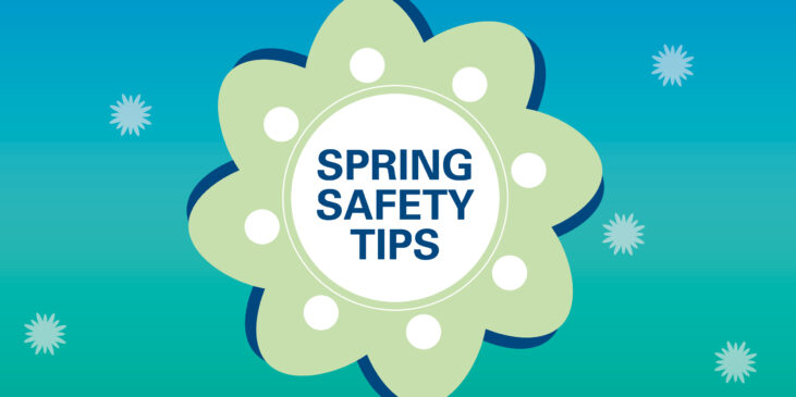 Spring Safety Tips