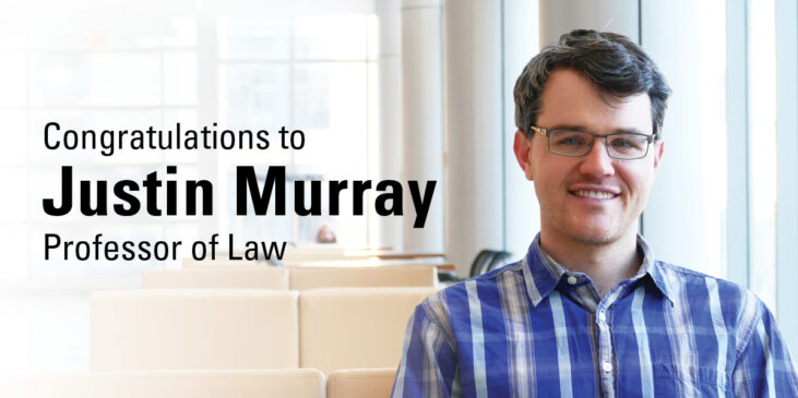 Congratulations to Justin Murray, Professor of Law