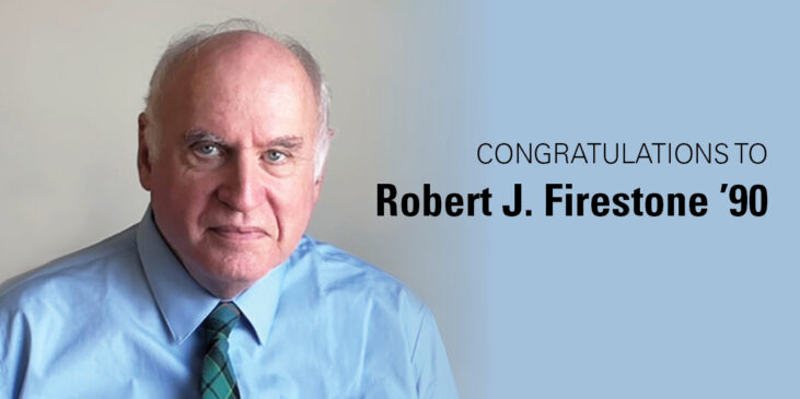 Congratulations to Robert J. Firestone ’90