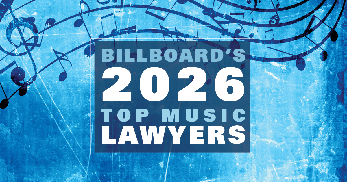Billboard's 2026 Top Music Lawyers